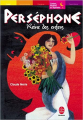 Couverture Perséphone, reine des Enfers Editions Hachette (Jeunesse - Mythes et légendes) 2005