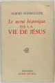 Couverture Le secret historique de la vie de Jésus Editions Albin Michel 1961