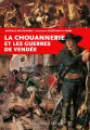 Couverture La Chouannerie et les Guerres de Vendée Editions Ouest-France 2015