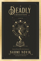 Couverture Éducation meurtrière, tome 1 : Leçon n°1 / Scholomance, tome 1 : Éducation meurtrière Editions Del Rey Books 2020