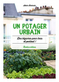 Couverture Un potager urbain : des légumes pour tous et partout ! Editions Rustica 2018