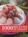 Couverture 1000 recettes de dessert : Pâtisseries, entremets, desserts de fruits, desserts glacés Editions France Loisirs 2000