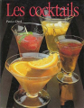 Couverture Le Grand Livre des Cocktails / Les cocktails Editions France Loisirs 1983