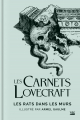 Couverture Les Carnets Lovecraft : Les Rats dans les murs (illustré) Editions Bragelonne (Lovecraft) 2020