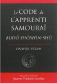 Couverture Le code de l'apprenti samouraï. Budô shôshin-shû Editions Budo 2014