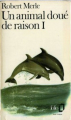 Couverture Un animal doué de raison (2 tomes), tome 1 Editions Folio  1977