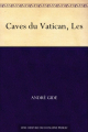 Couverture Les caves du Vatican Editions Une oeuvre du domaine public 2018