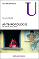 Couverture Anthropologie. Du local au global Editions Armand Colin (U) 2012