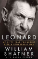Couverture Leonard: My Fifty-Year Friendship with a Remarkable Man Editions Thomas Dunne Books 2016