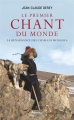 Couverture Le Premier Chant du monde : La renaissance des chamans mongols Editions Arthaud (La traversée des mondes) 2017