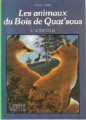 Couverture Les animaux du bois de Quat'Sous: L'espoir Editions Hachette (Bibliothèque Verte) 1981
