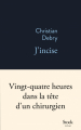 Couverture J'incise Editions Stock (La Bleue) 2019