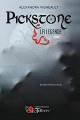 Couverture Pickstone, tome 1 : La légende Editions du Tullinois 2020