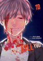 Couverture I love you, so I kill you, tome 10 Editions Soleil (Manga - Seinen) 2020