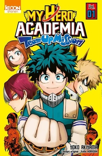 My Hero Academia Team-Up Mission, tome 1 | Livraddict