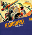 Couverture Vassily Kandinsky et la Russie Editions Giunti 2013