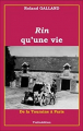 Couverture Rin qu'une vie - De la Touraine à Paris Editions Yvelinédition 2005