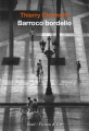 Couverture Barroco bordello Editions Seuil (Fiction & cie) 2020