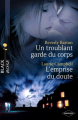 Couverture Un troublant garde du corps, L'emprise du doute Editions Harlequin (Black Rose) 2009
