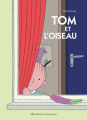 Couverture Tom et l'oiseau Editions L'École des loisirs (Mille bulles) 2014