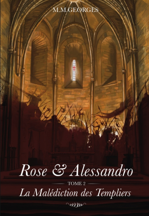 Couverture Rose & Alessandro, tome 2 : La Malédiction des Templiers