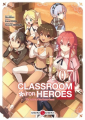 Couverture Classroom for heroes, tome 07 Editions Doki Doki 2020