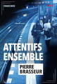Couverture Attentifs ensemble Editions Rivages (Noir) 2020