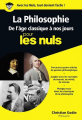 Couverture La Philosophie pour les nuls - De l'âge classique à nos jours Editions First (Pour les nuls) 2008