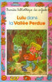 Couverture Lulu dans la Vallée Perdue Editions Hemma (Mini-Club) 1997