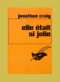 Couverture Elle Etait Si Jolie Editions Librairie des  Champs-Elysées  1976