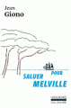 Couverture Pour saluer Melville Editions Gallimard  (L'imaginaire) 2020