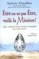 Couverture Etre ou ne pas Etre, voilà la Mission! Editions Guy Trédaniel 2017