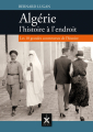 Couverture Algérie : l'histoire à l'endroit Editions L'Afrique Réelle 2020