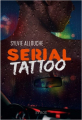 Couverture Serial Tattoo Editions Syros 2020