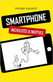 Couverture Smartphone : Incivilités & inepties Editions Autoédité 2020