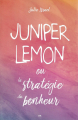 Couverture Juniper Lemon ou la stratégie du bonheur Editions AdA 2018