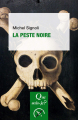 Couverture Que sais-je ? : La peste noire Editions Presses universitaires de France (PUF) (Que sais-je ?) 2018