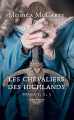 Couverture Les chevaliers des highlands, intégrale, tomes 1, 2 et 3 Editions France Loisirs 2020