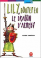 Couverture Lily Boutefeu et le dragon d'Acheby Editions Le Livre de Poche (Jeunesse) 2002