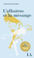 Couverture L'albatros et la mésange / Le Printemps des oiseaux rares Editions Québec Amérique (Littérature d'Amérique) 2020