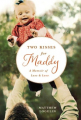 Couverture Two Kisses for Maddy: A Memoir of Loss and Love Editions Grand Central Publishing 2011
