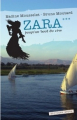 Couverture Zara, tome 3 : Jusqu'au bout du rêve Editions Epona 2014