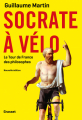 Couverture Socrate à vélo : Le Tour de France des philosophes Editions Grasset 2020