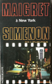 Couverture Maigret à New York Editions Les Presses de la Cité 1968