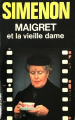 Couverture Maigret et la vieille dame Editions Les Presses de la Cité 1976