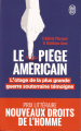Couverture Le piège américain Editions J'ai Lu (Témoignage) 2020