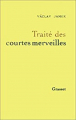Couverture Traité des courtes merveilles Editions Grasset 1989