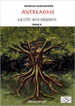 Couverture Axtréaone, tome 2 : La cité des Druides Editions Autoédité 2017