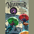 Couverture Nevermoor, tome 1 : Les défis de Morrigane Crow Editions Audible studios 2017