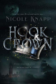 Couverture Hook & Crown, book 1 Editions Autoédité 2019